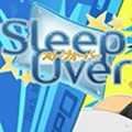 Sleepover完整版